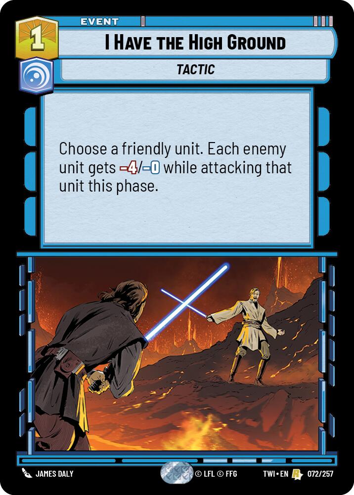 I Have The High Ground (072/257) (072/257) [Twilight of the Republic] | Odin's Place