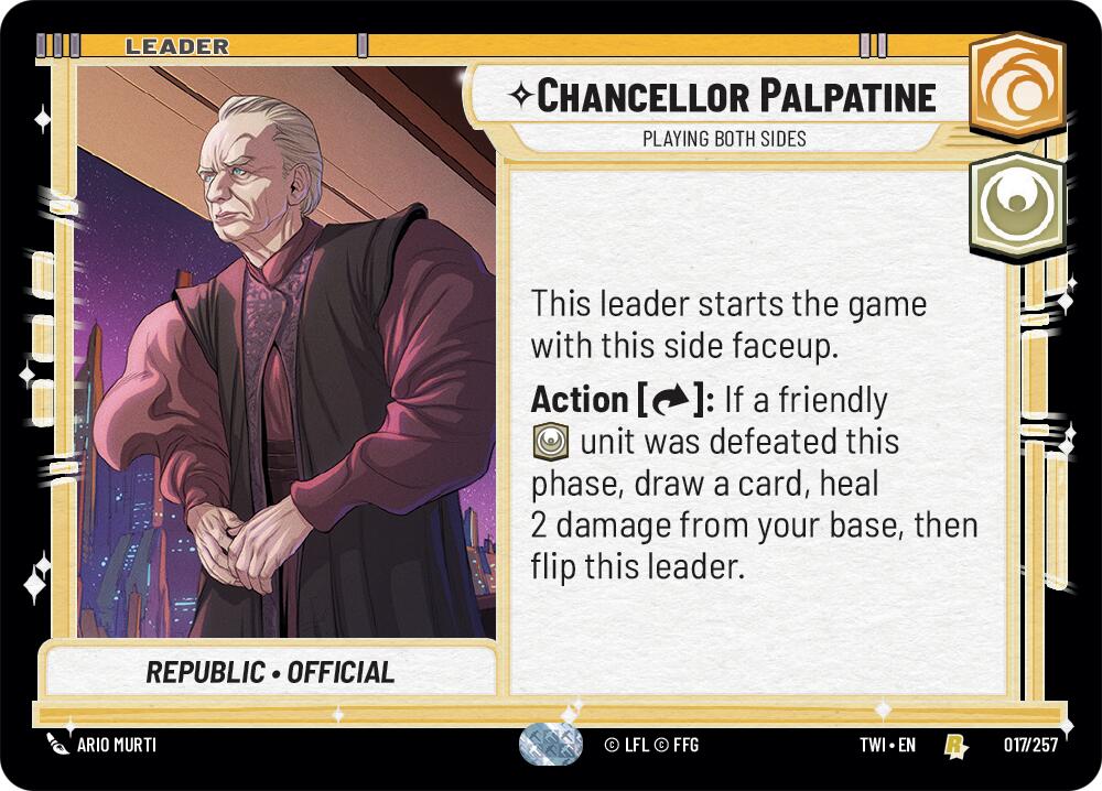 Chancellor Palpatine - Playing Both Sides (017/257) (017/257) [Twilight of the Republic] | Odin's Place
