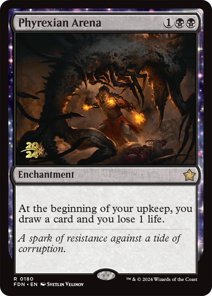 Phyrexian Arena [Foundations Prerelease Promos] | Dragon's Lair Comics and Fantasy Houston TX