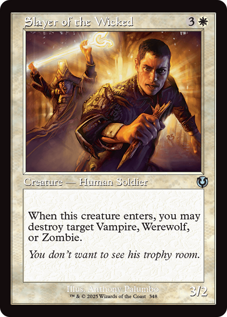 Slayer of the Wicked (Retro Frame) [Innistrad Remastered] | Dragon's Lair Comics and Fantasy Houston TX