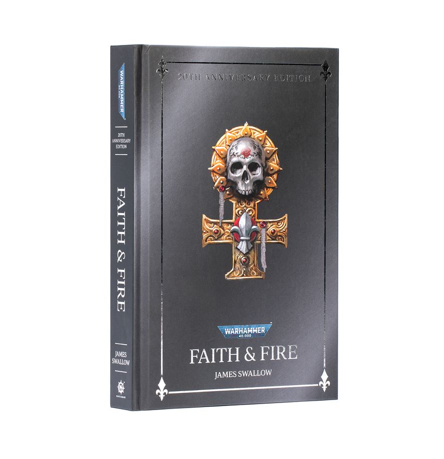Black library: Faith & Fire (Hardback Anniversary Edition) | Odin's Place
