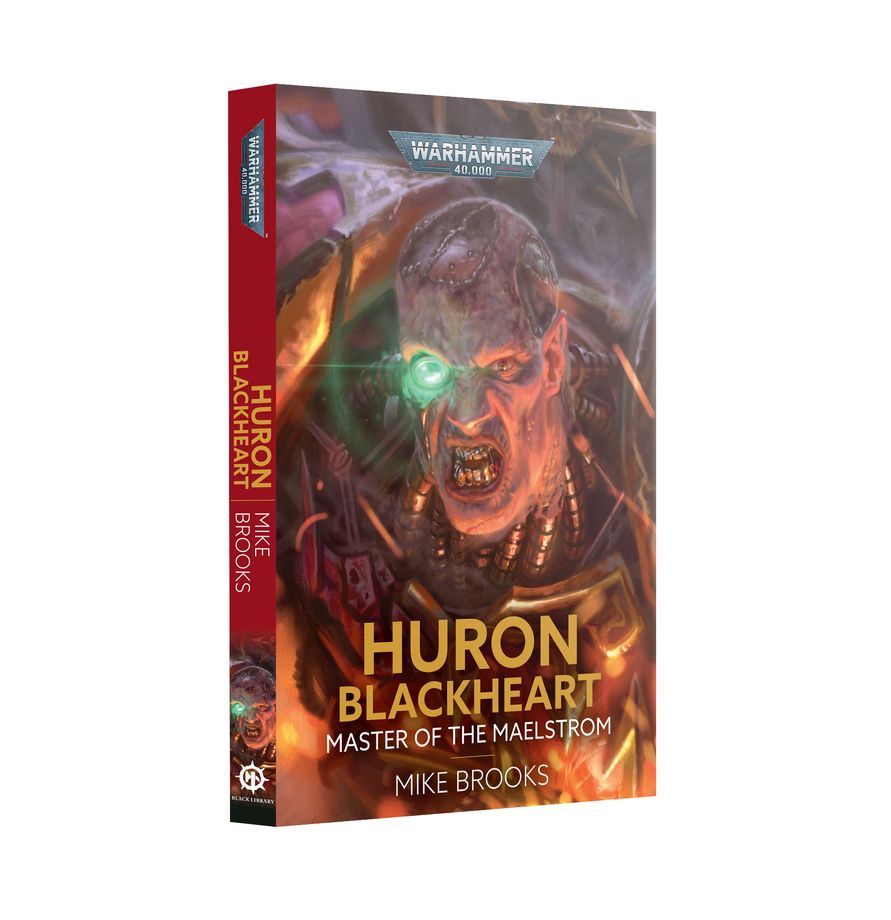 Black Library: Huron Blackheart - Master of the Maelstrom (Paperback) | Dragon's Lair Comics and Fantasy Houston TX