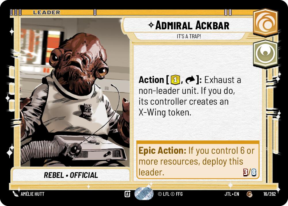 Admiral Ackbar - It's A Trap! (016/262) (016/257) [Jump to Lightspeed] | Dragon's Lair Comics and Fantasy Houston TX