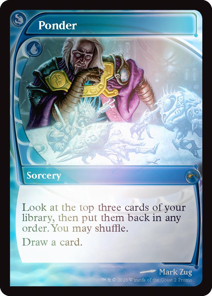 Ponder (Future Sight) [Secret Lair Drop Series] | Dragon's Lair Comics and Fantasy Houston TX