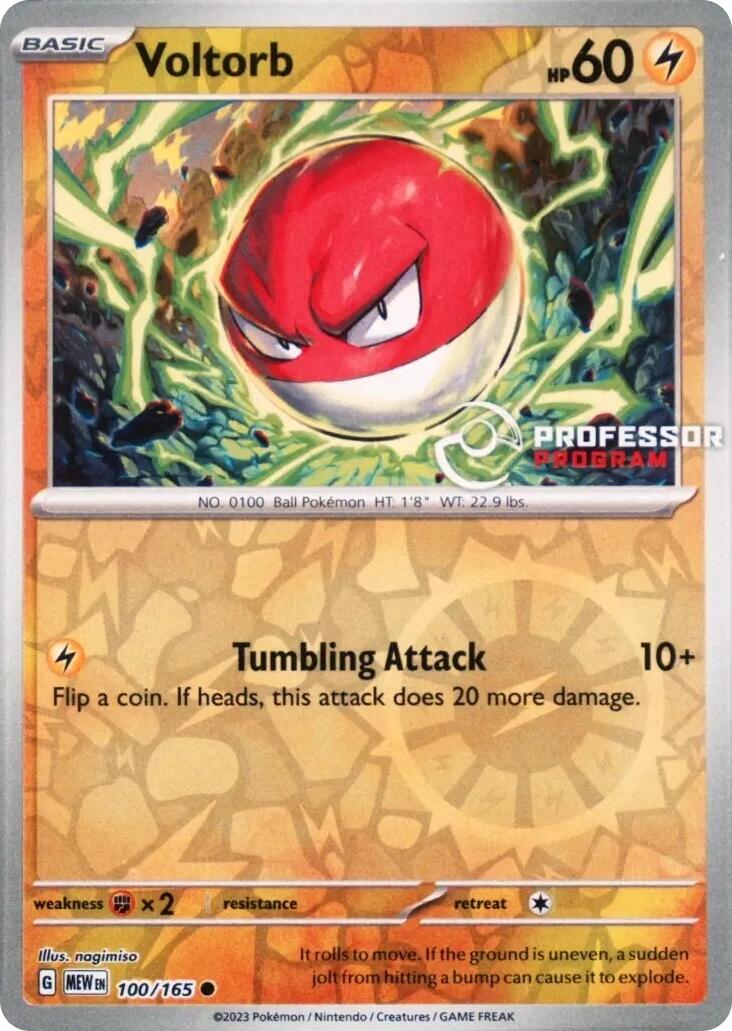 Voltorb (100/165) [Professor Program Promos] | Dragon's Lair Comics and Fantasy Houston TX