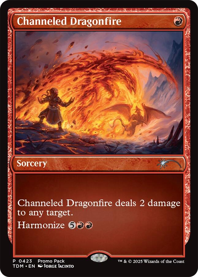 Channeled Dragonfire [Tarkir: Dragonstorm Promos] | Dragon's Lair Comics and Fantasy Houston TX
