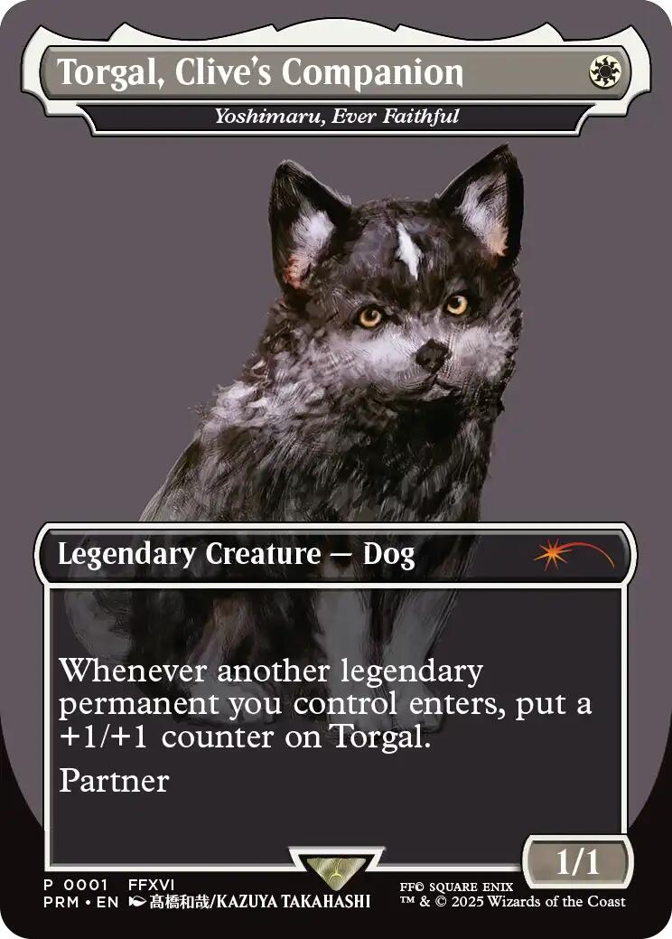 Torgal, Clive's Companion - Yoshimaru, Ever Faithful (MagicCon: Las Vegas 2025) [MagicFest 2025] | Dragon's Lair Comics and Fantasy Houston TX