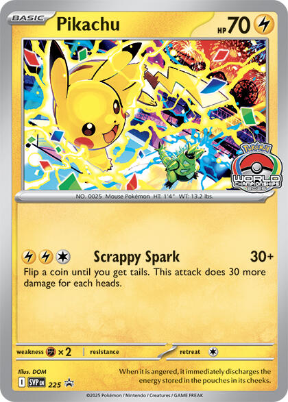 Pikachu (225) (World Championship 2025) [Scarlet & Violet: Black Star Promos] | Dragon's Lair Comics and Fantasy Houston TX