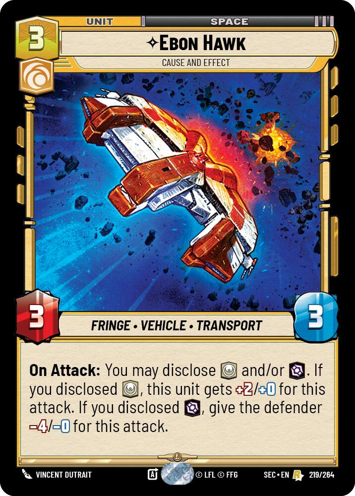Ebon Hawk (219/264) - Cause and Effect (219/264) [Secrets of Power] | Odin's Place