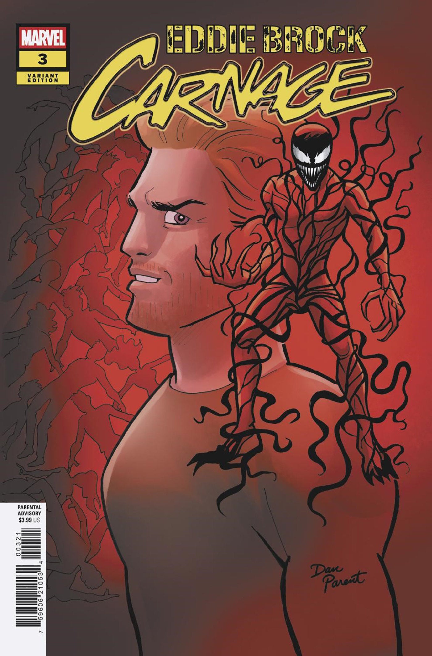 Eddie Brock Carnage #3 Dan Parent Variant | Dragon's Lair Comics and Fantasy Houston TX