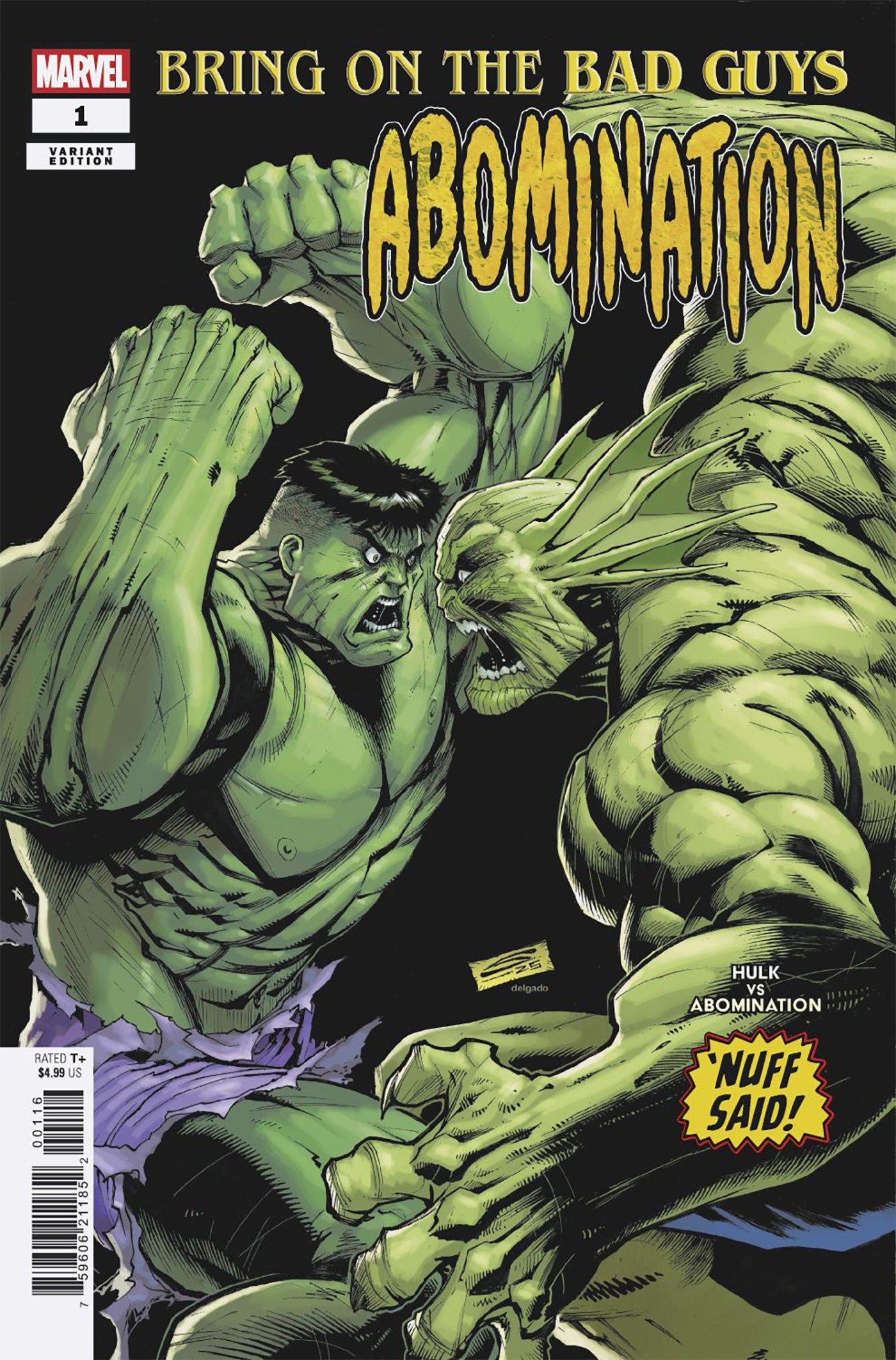 Bring On The Bad Guys: Abomination #1 Gerardo Sandoval Nuff Said Variant | Dragon's Lair Comics and Fantasy Houston TX