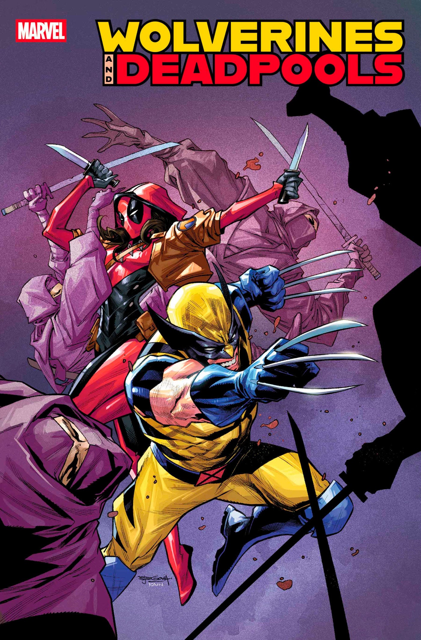 Wolverines & Deadpools #2 Stephen Segovia Variant | Dragon's Lair Comics and Fantasy Houston TX