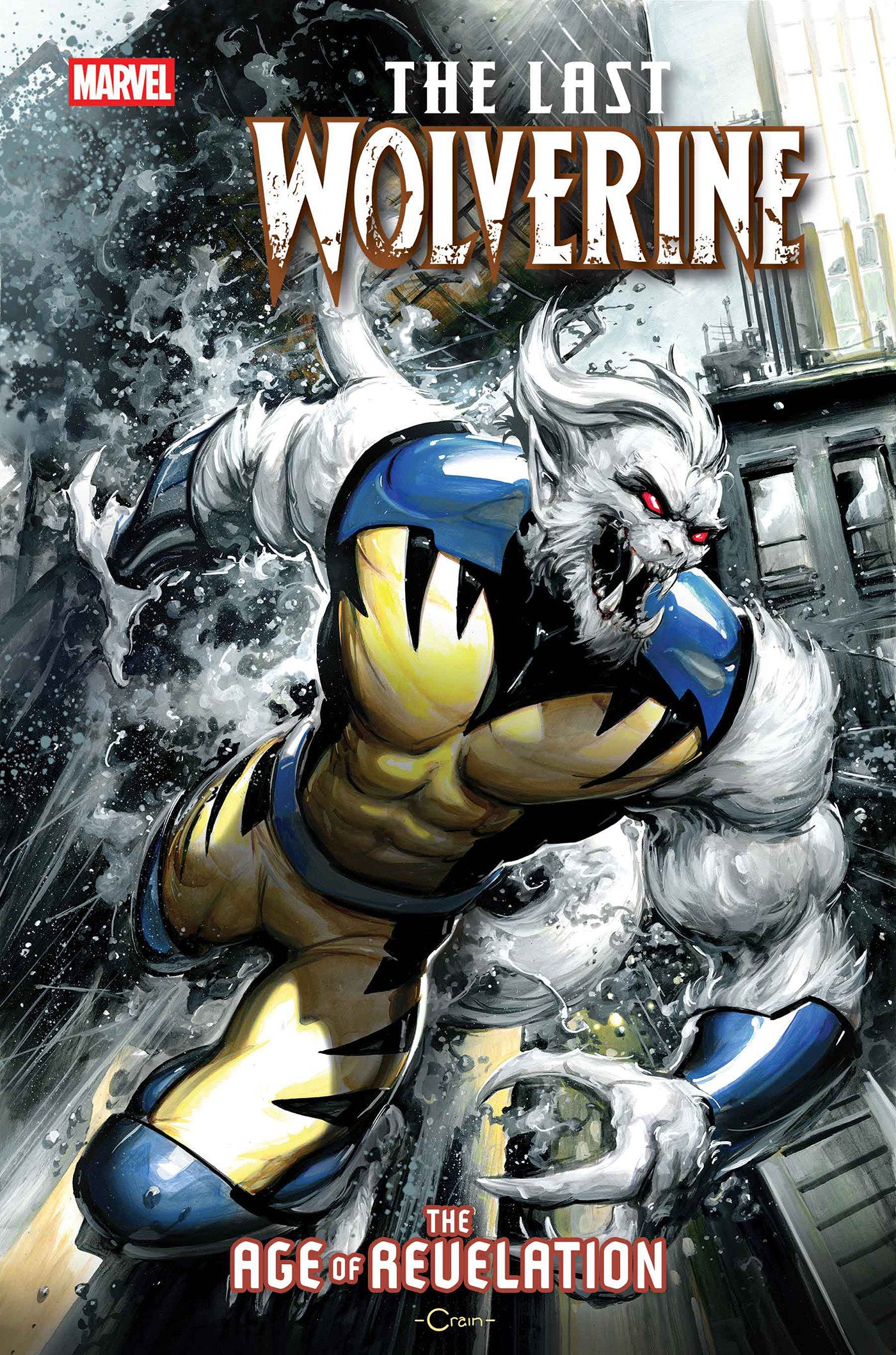 The Last Wolverine #1 Clayton Crain Variant [AOR] | Dragon's Lair Comics and Fantasy Houston TX
