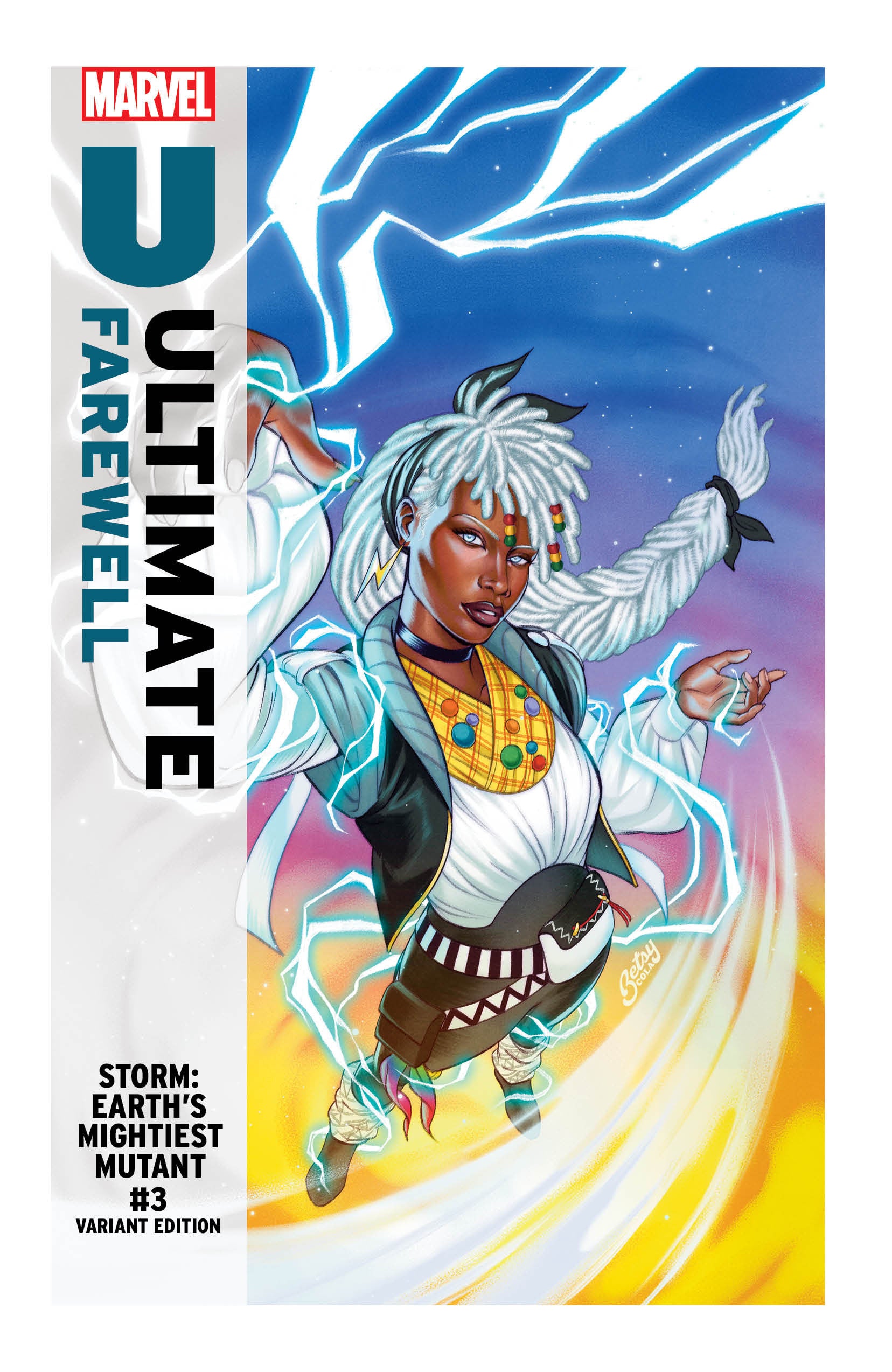 Storm: Earth's Mightiest Mutant #3 Betsy Cola Ultimate Farewell Variant | Odin's Place