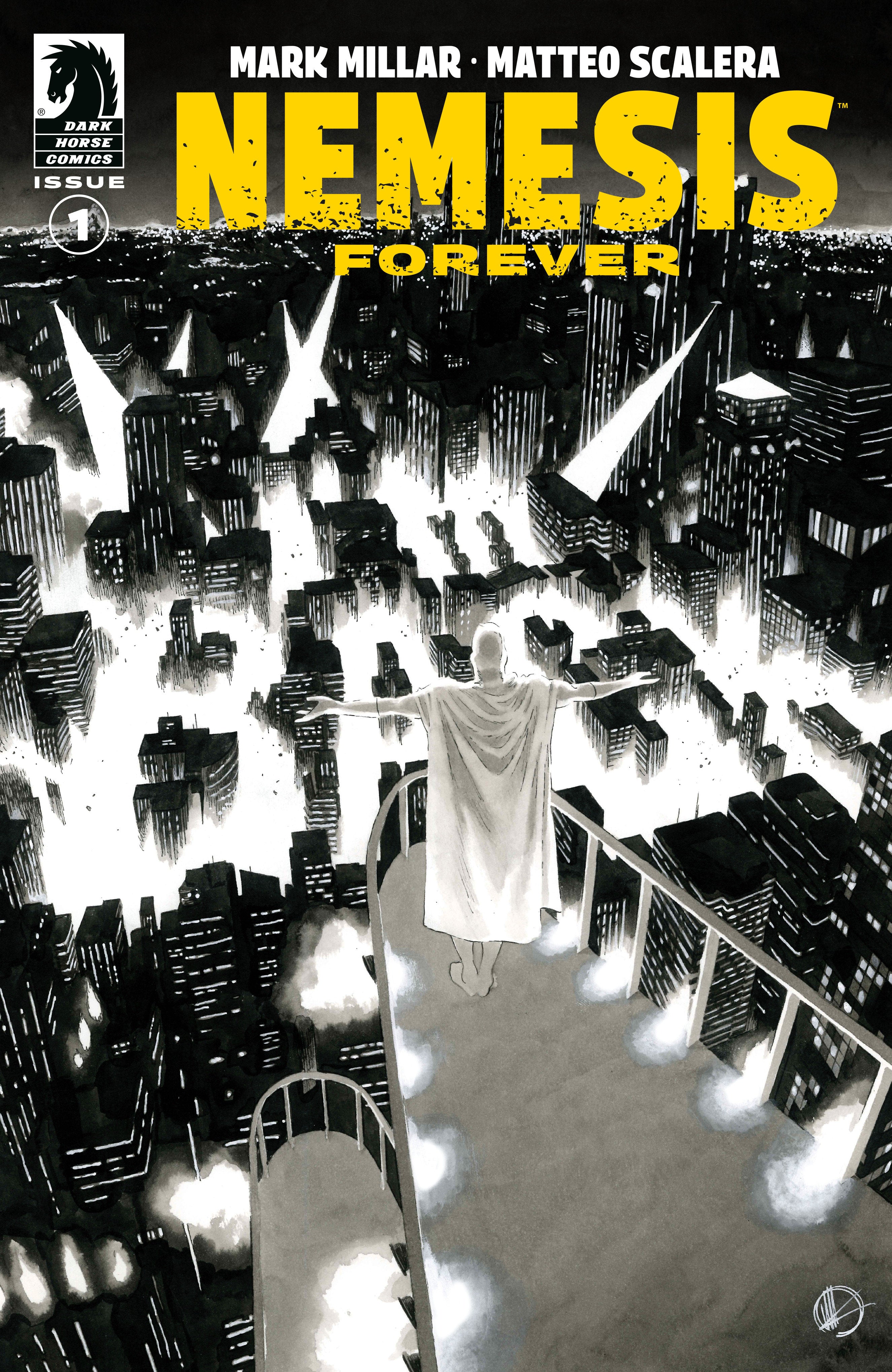 Nemesis Forever #1 (Cover B) (Black & White) (Matteo Scalera) | Dragon's Lair Comics and Fantasy Houston TX