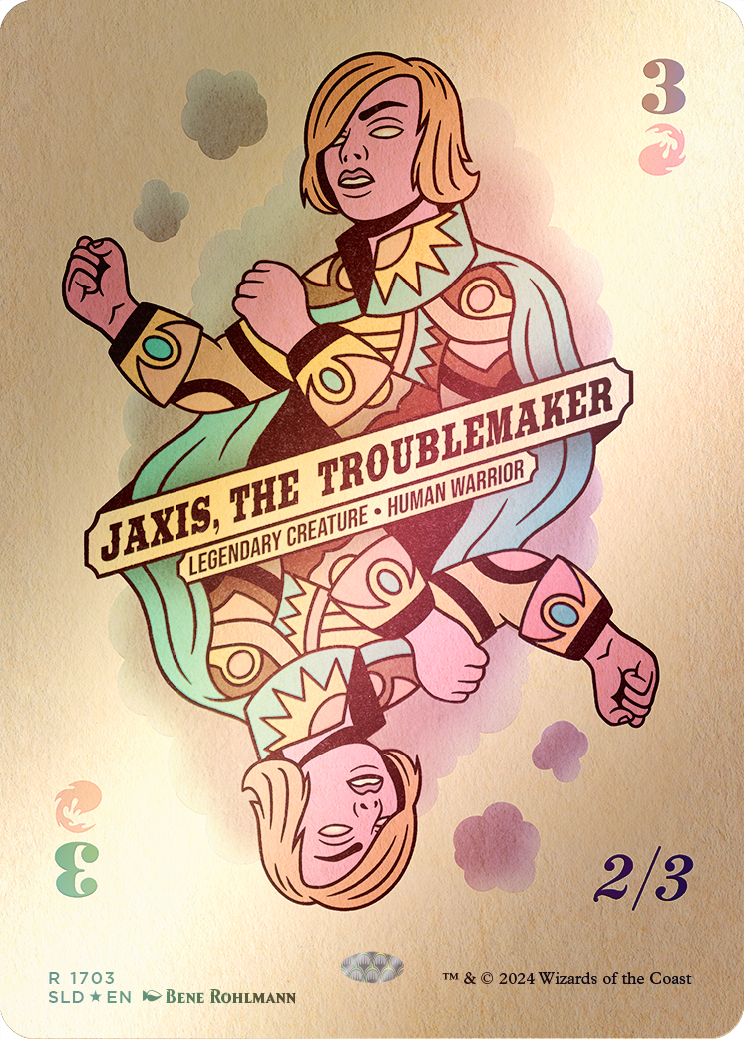 Jaxis, the Troublemaker (Rainbow Foil) [Secret Lair Drop Series] | Dragon's Lair Comics and Fantasy Houston TX