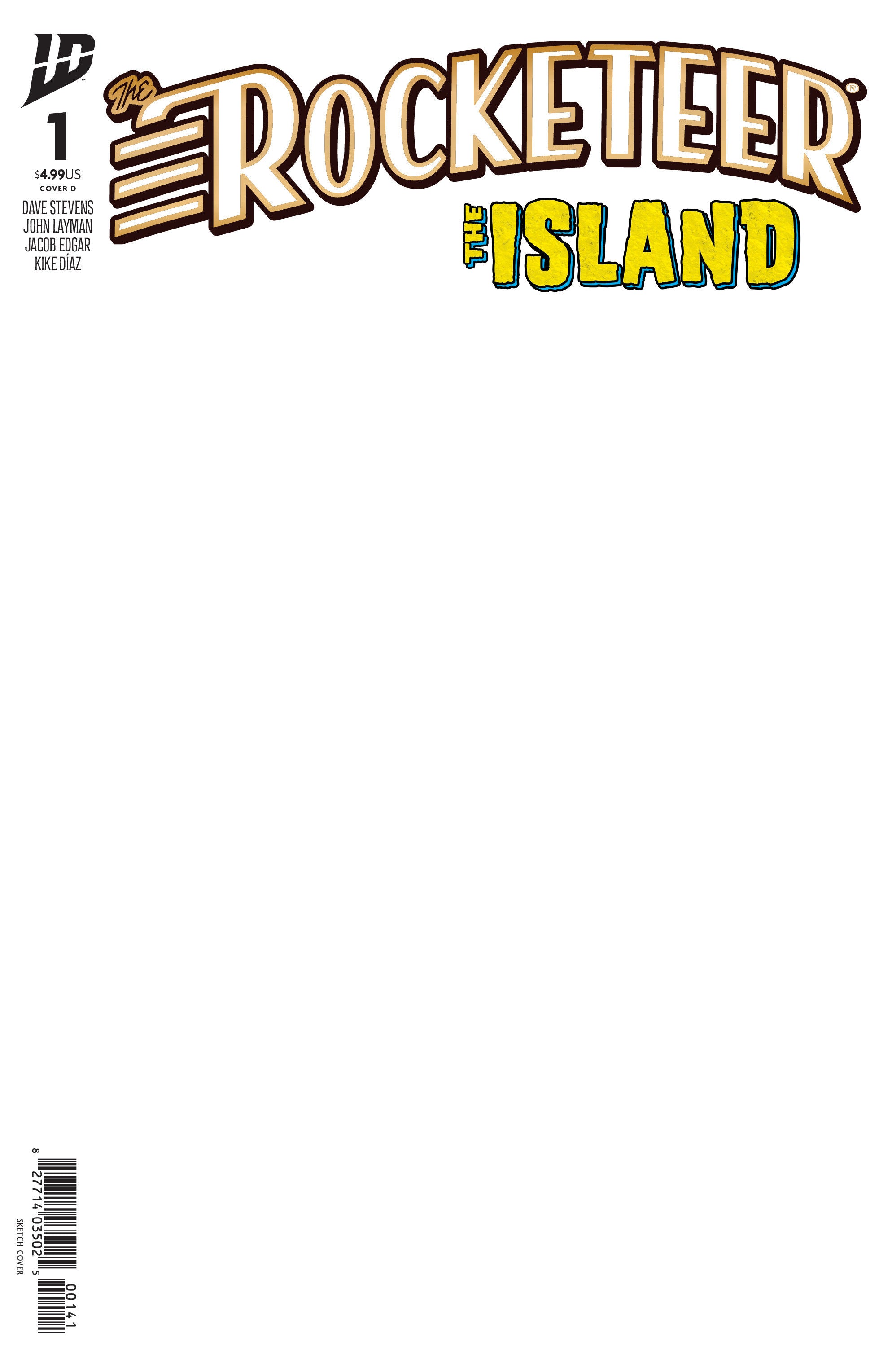 The Rocketeer: The Island #1 Variant D (Blank Sketch Variant) | Odin's Place