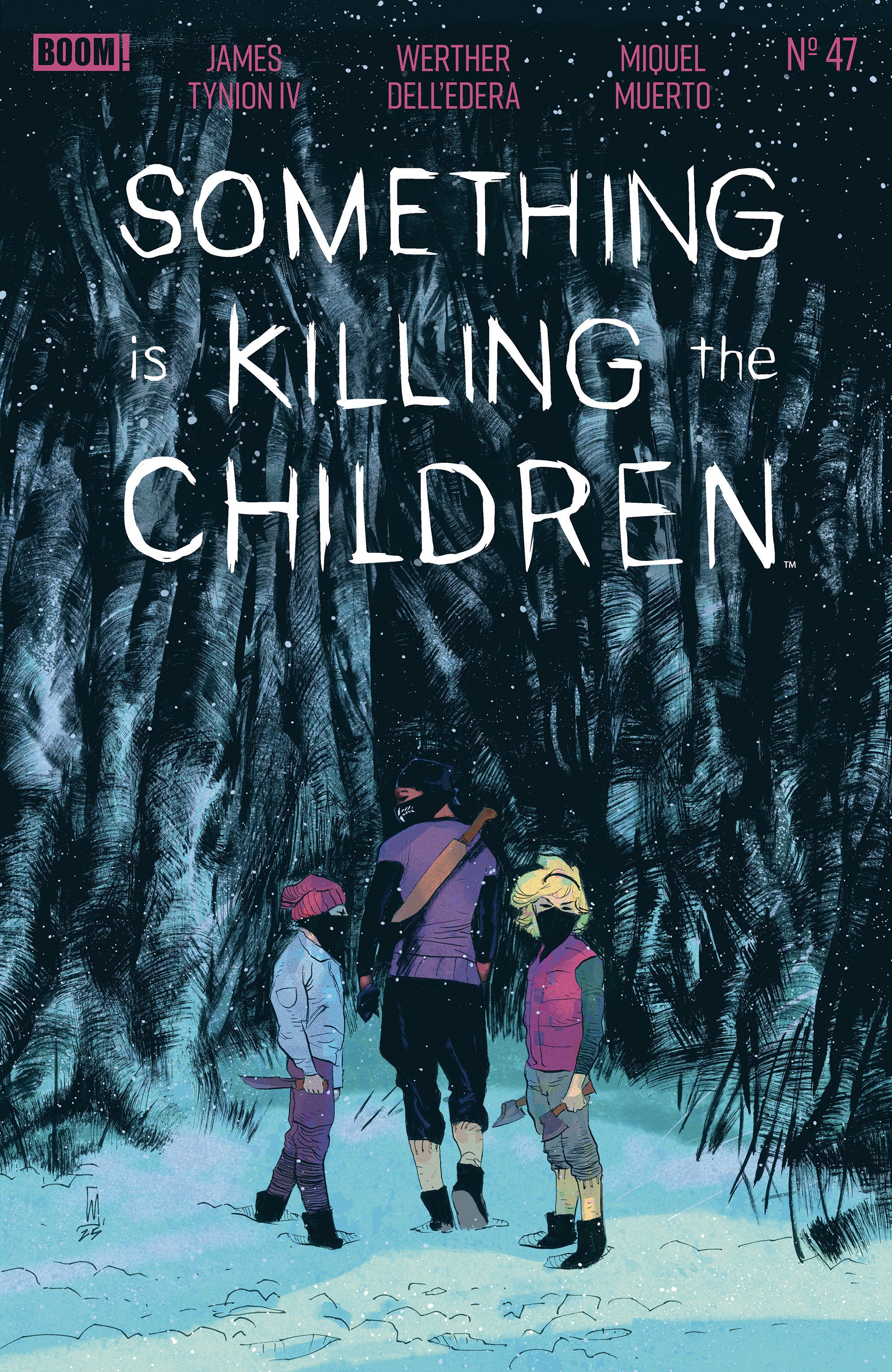 Something Is Killing The Children #47 A Main (Dressed, Dell'edera) | Odin's Place