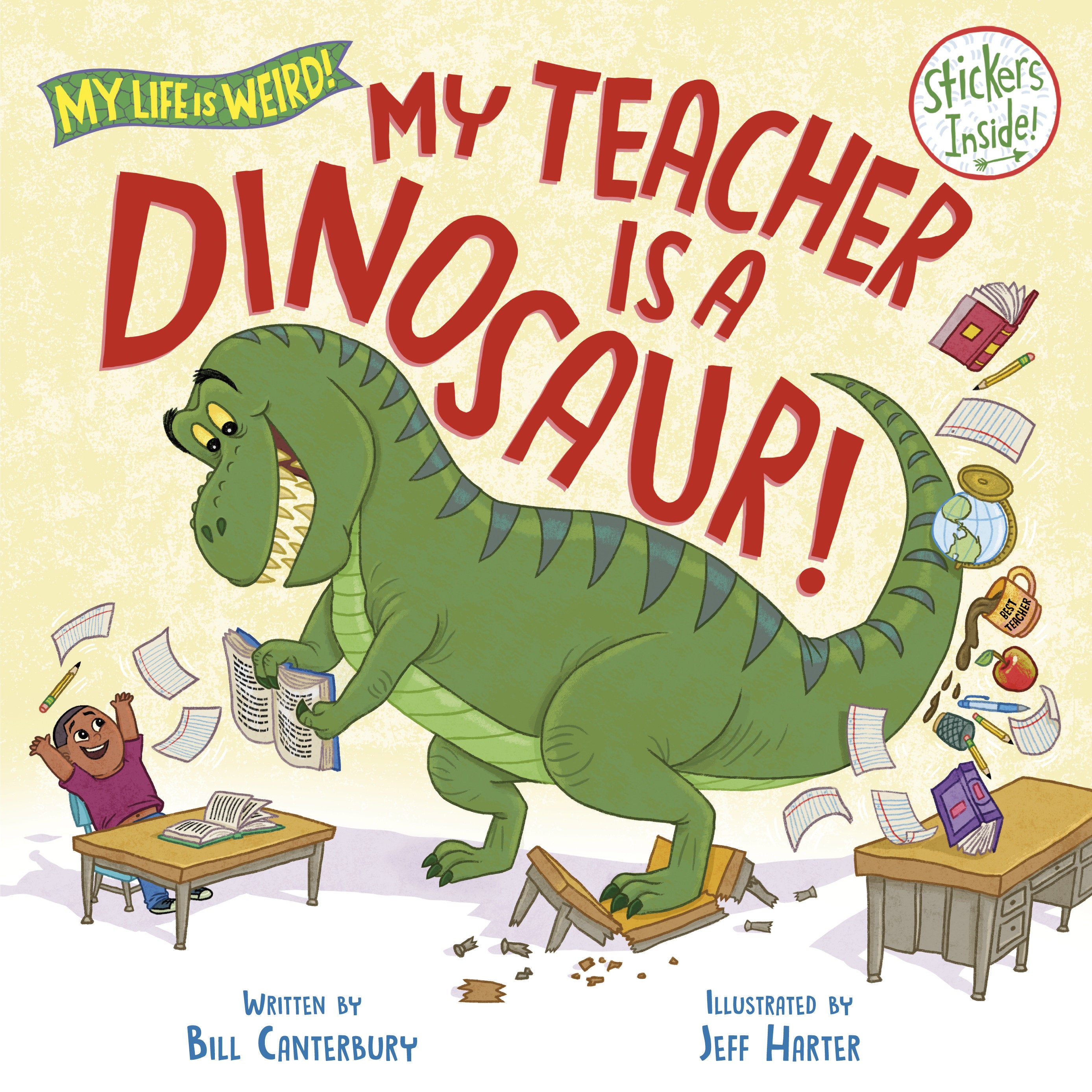 My Teacher Is A Dinosaur! | Dragon's Lair Comics and Fantasy Houston TX