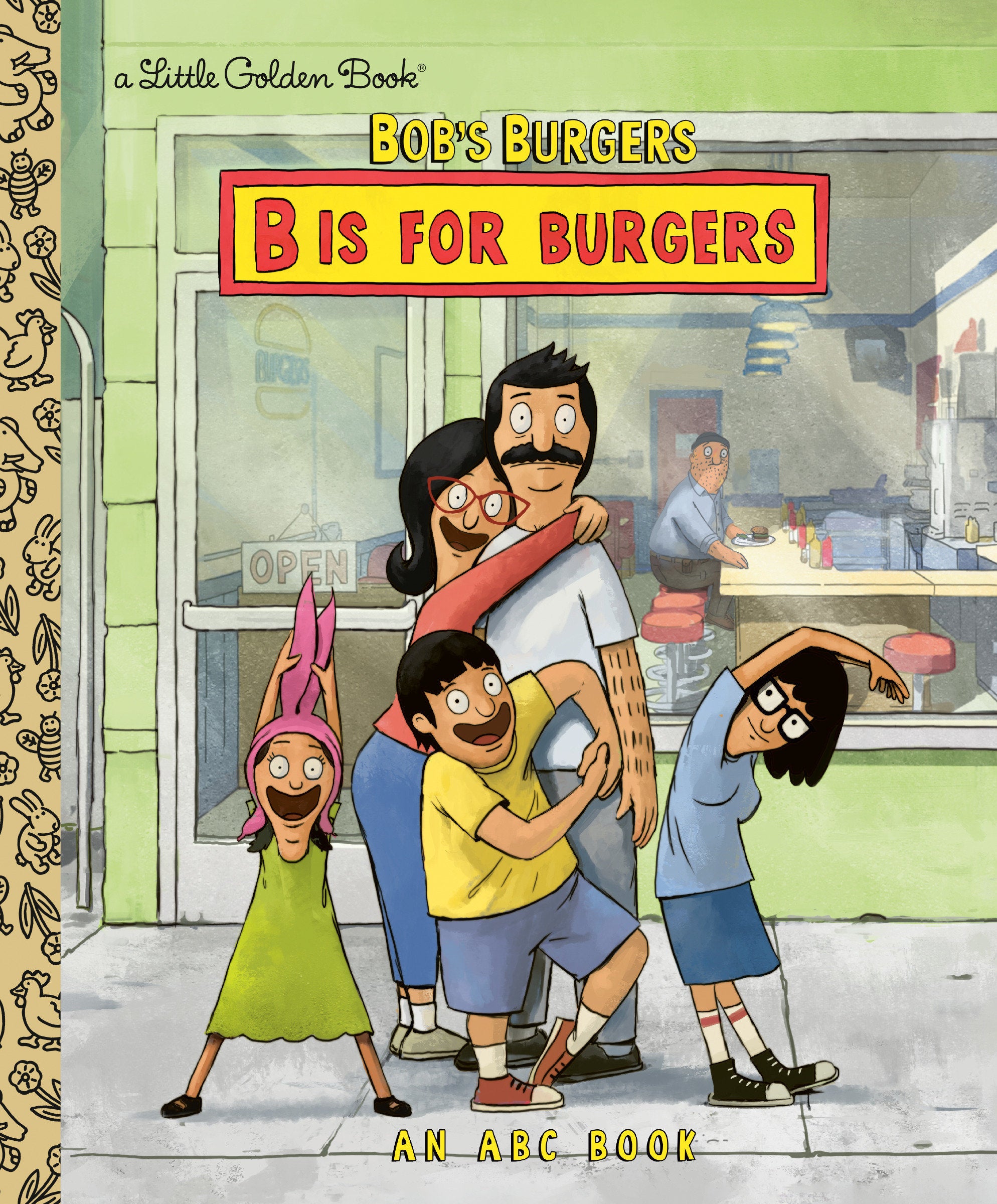 Bob's Burgers: B Is For Burgers: An Abc Book | Odin's Place