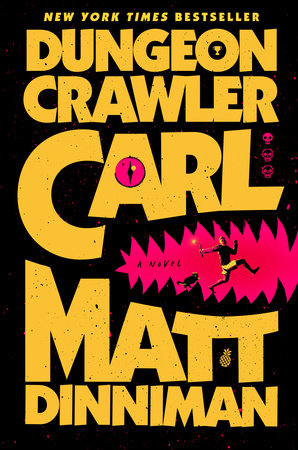 Dungeon Crawler Carl - Dungeon Crawler Carl Book 💀 | Dragon's Lair Comics and Fantasy Houston TX