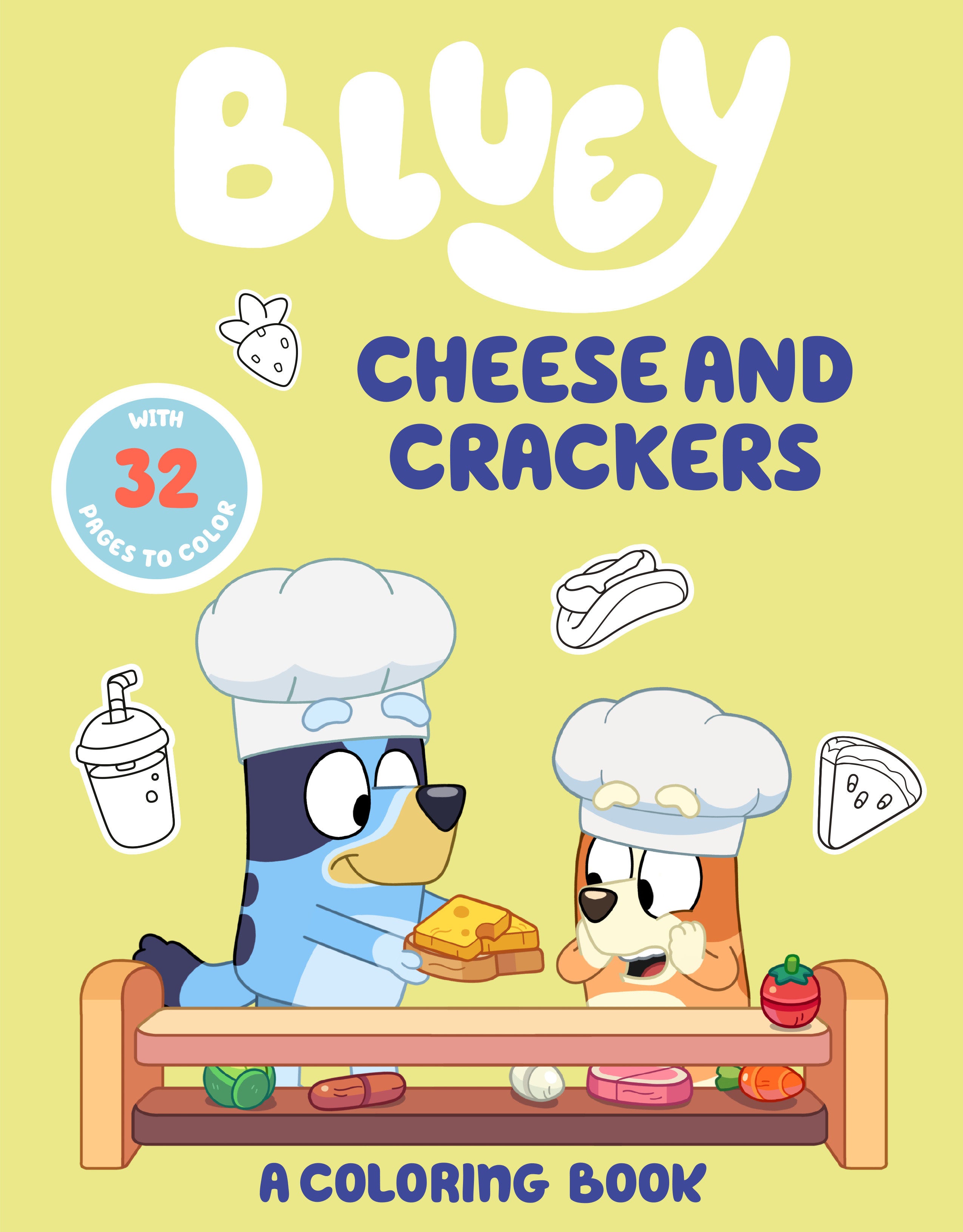 Bluey: Cheese And Crackers: A Coloring Book | Dragon's Lair Comics and Fantasy Houston TX