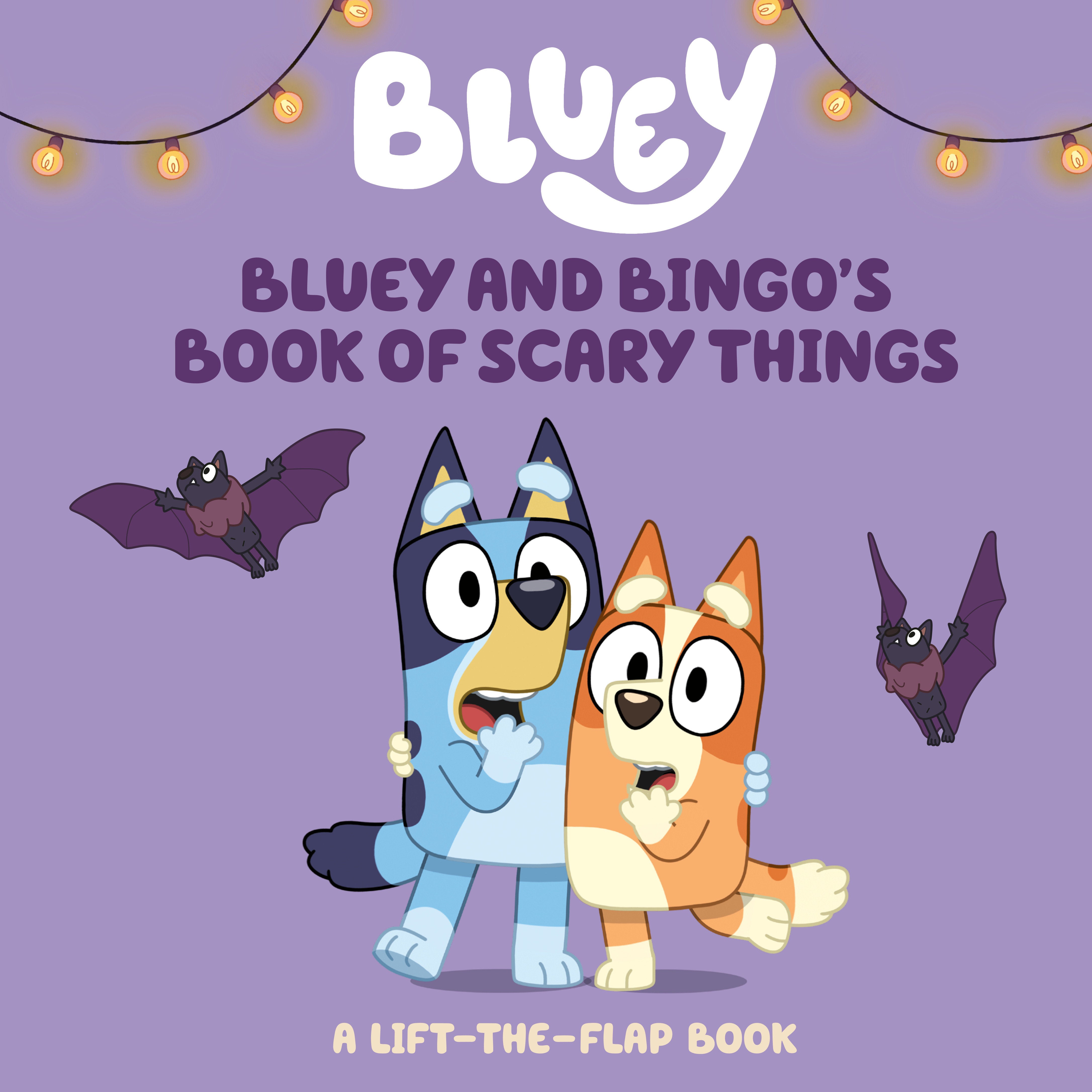 Bluey And Bingo'S Book Of Scary Things | Dragon's Lair Comics and Fantasy Houston TX