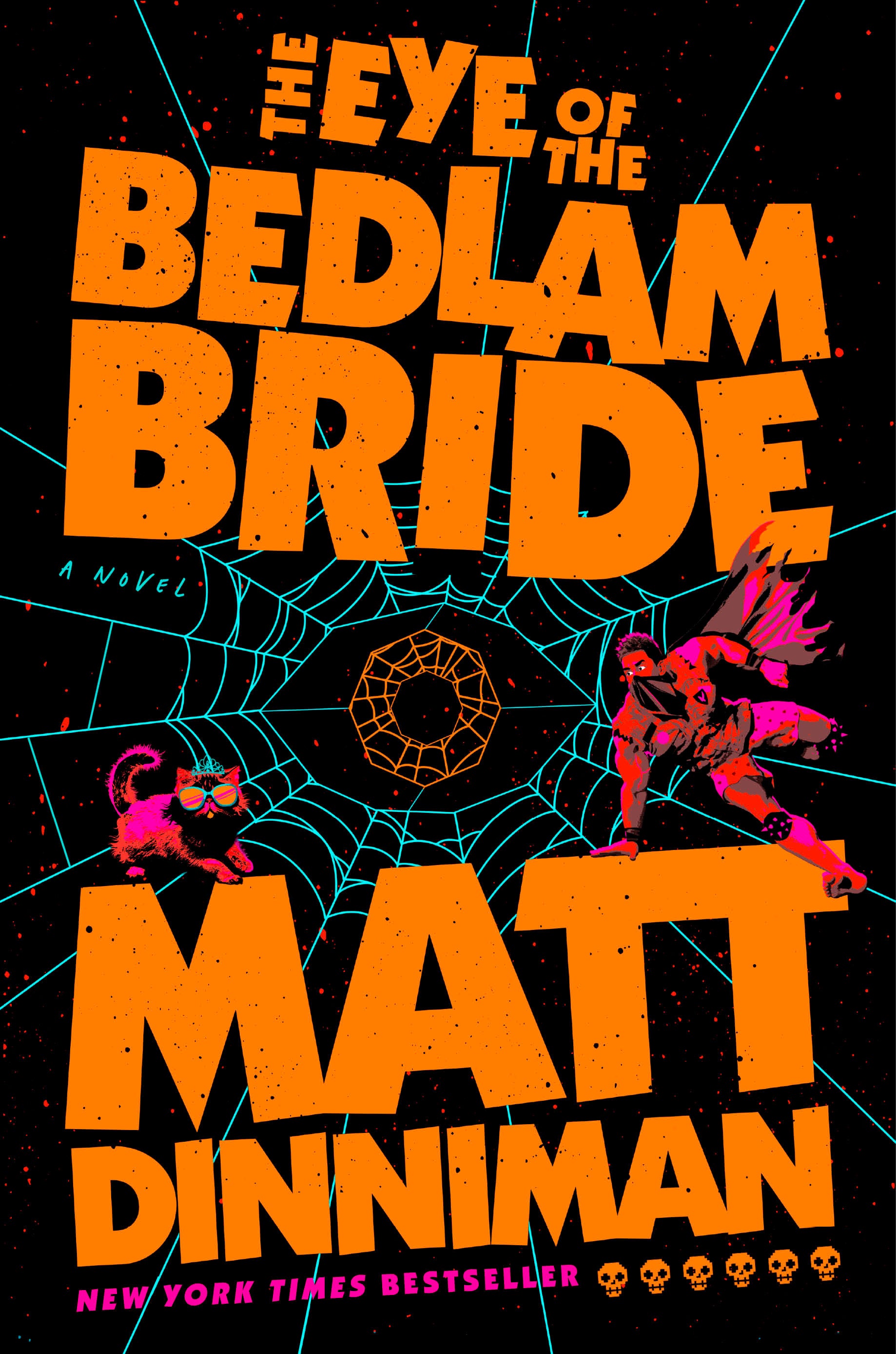 The Eye Of The Bedlam Bride - Dungeon Crawler Carl Book 💀💀💀💀💀💀 | Dragon's Lair Comics and Fantasy Houston TX