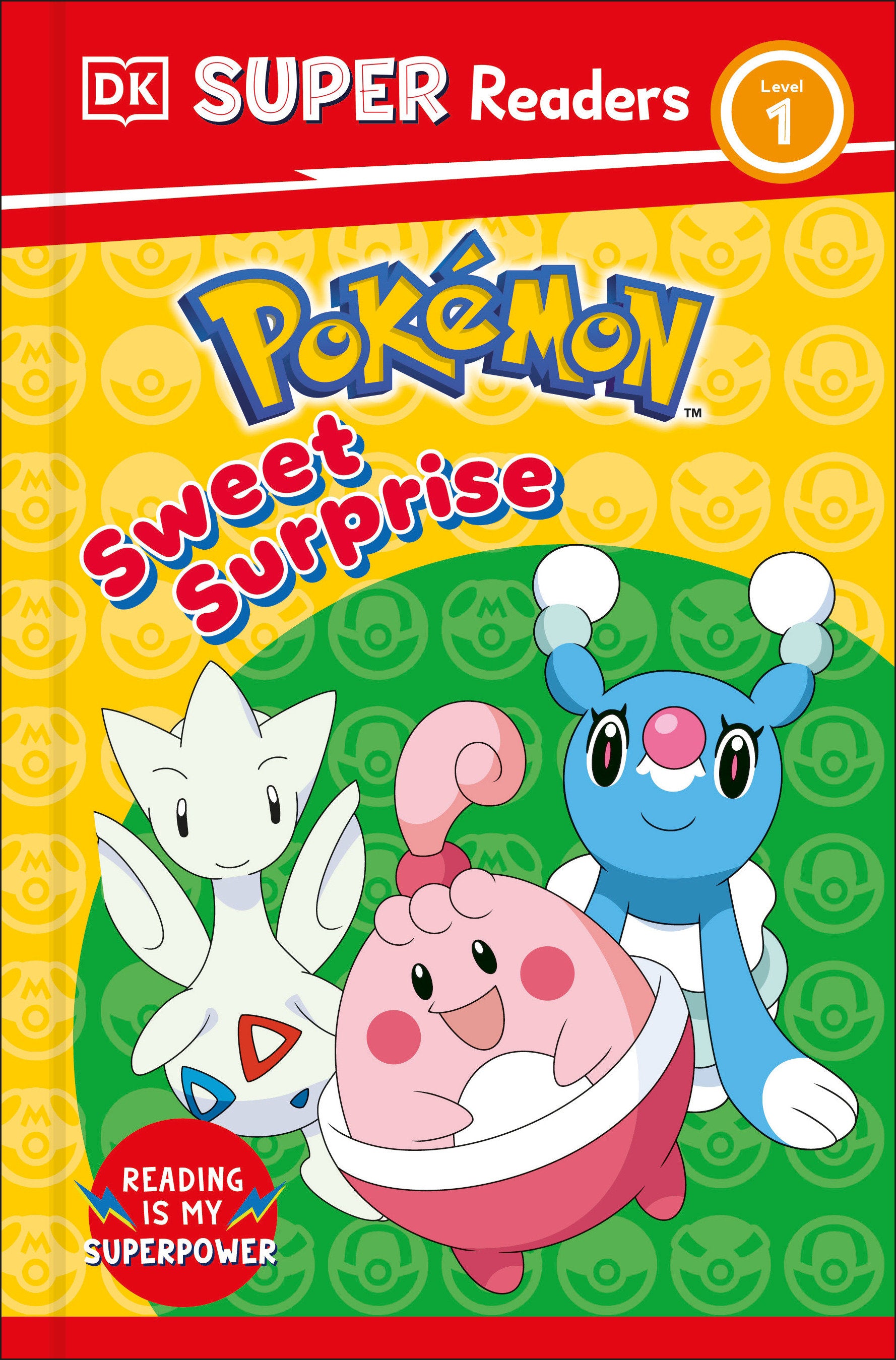 Dk Super Readers Level 1 PokéMon Sweet Surprise | Dragon's Lair Comics and Fantasy Houston TX