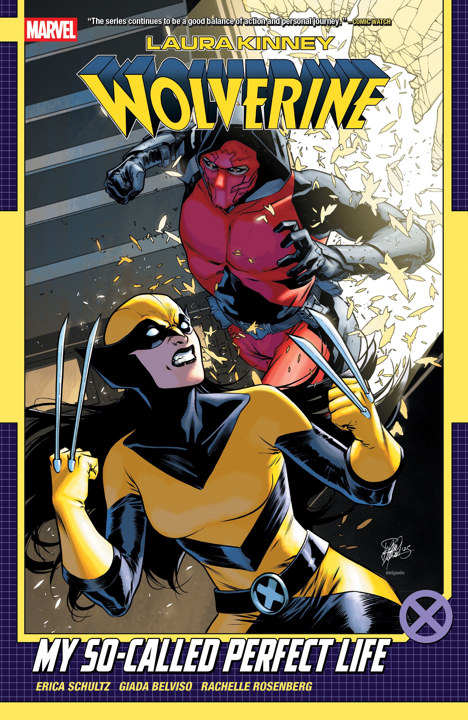 Laura Kinney: Wolverine Volume. 2   My So Called Perfect Life | Dragon's Lair Comics and Fantasy Houston TX