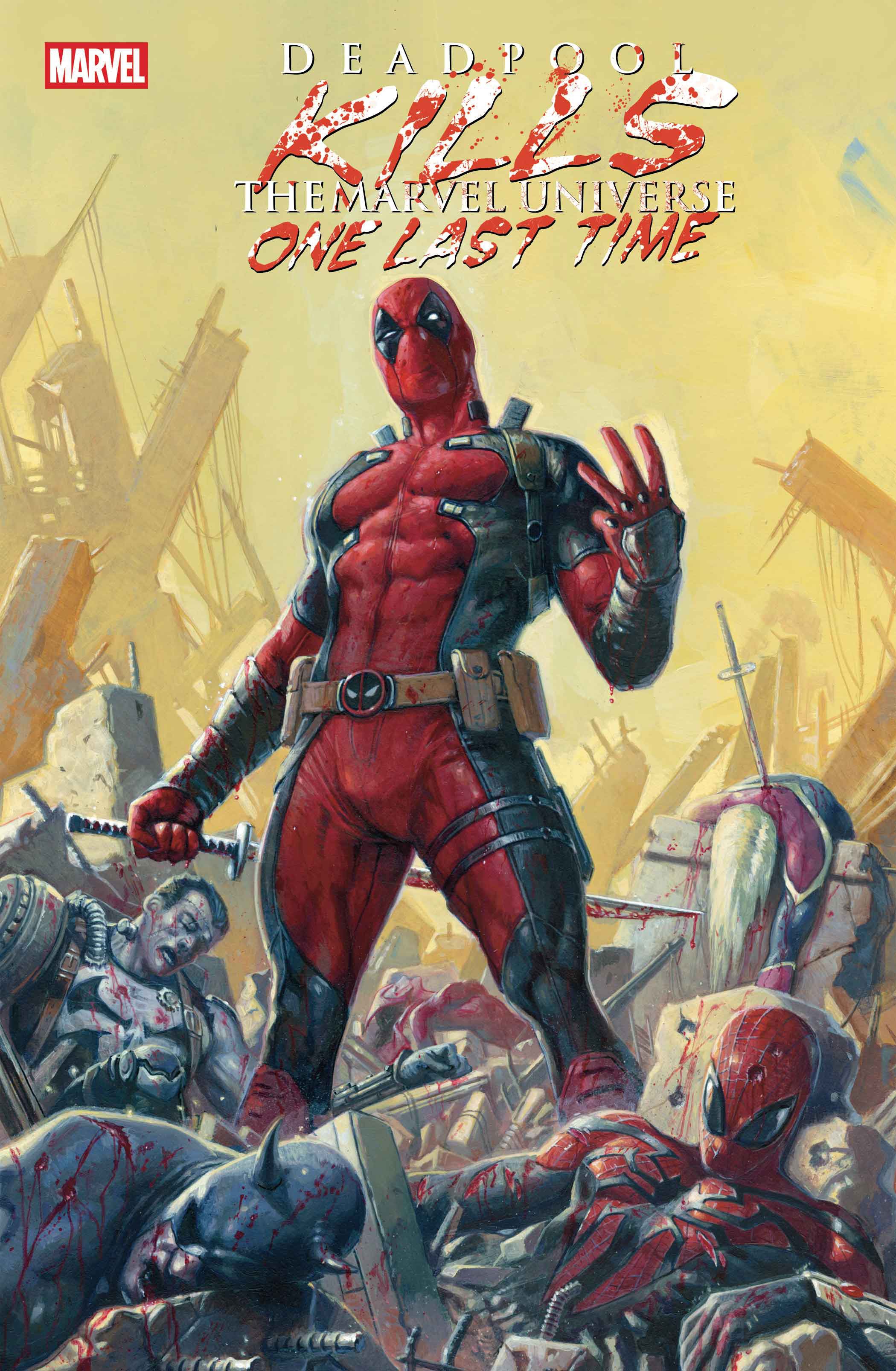 Deadpool Kills The Marvel Universe One Last Time | Dragon's Lair Comics and Fantasy Houston TX