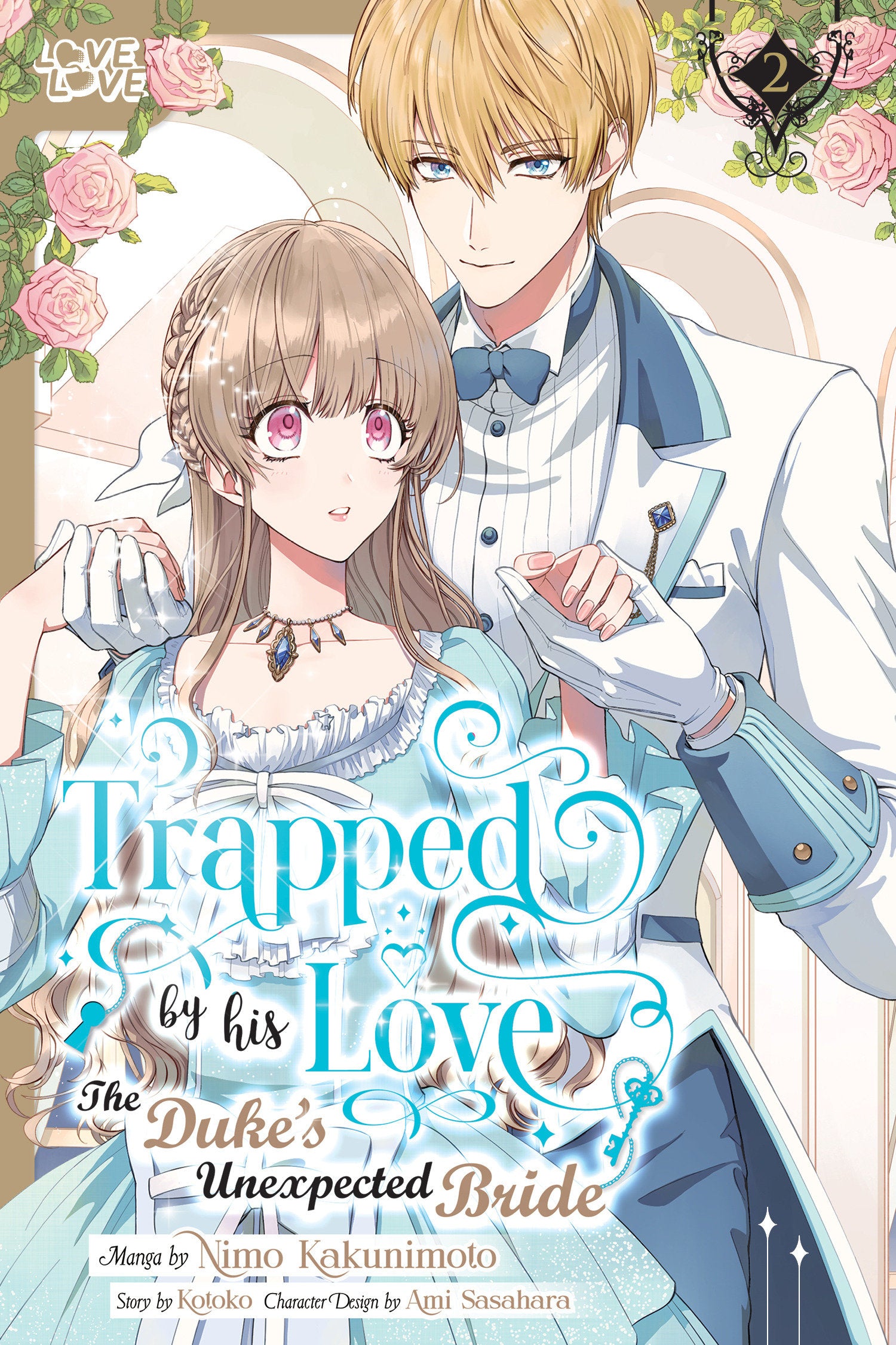 Trapped By His Love: The Duke'S Unexpected Bride, Volume 2 | Dragon's Lair Comics and Fantasy Houston TX