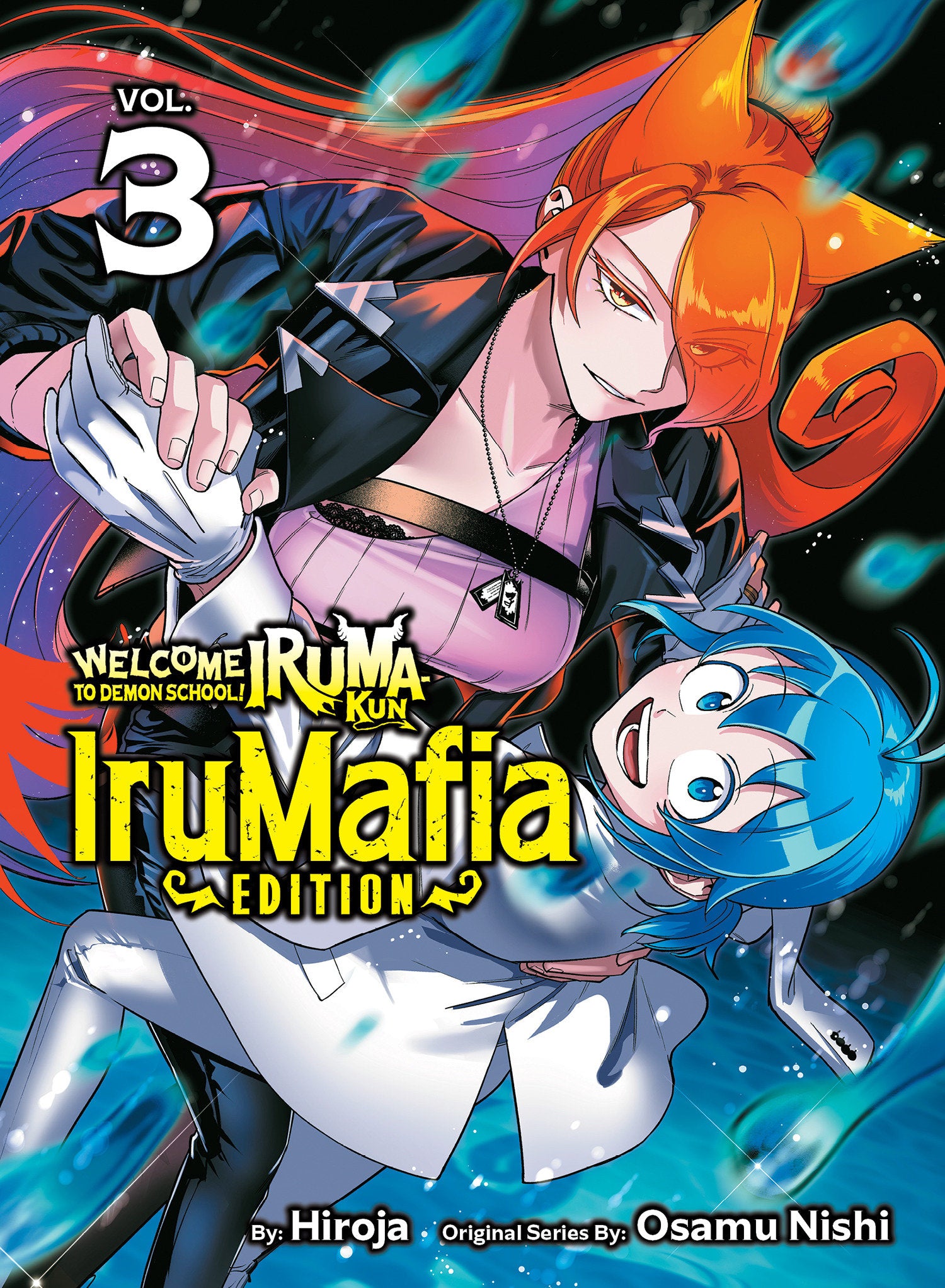 Welcome To Demon School! Iruma Kun: Iru Mafia Edition 3 | Odin's Place