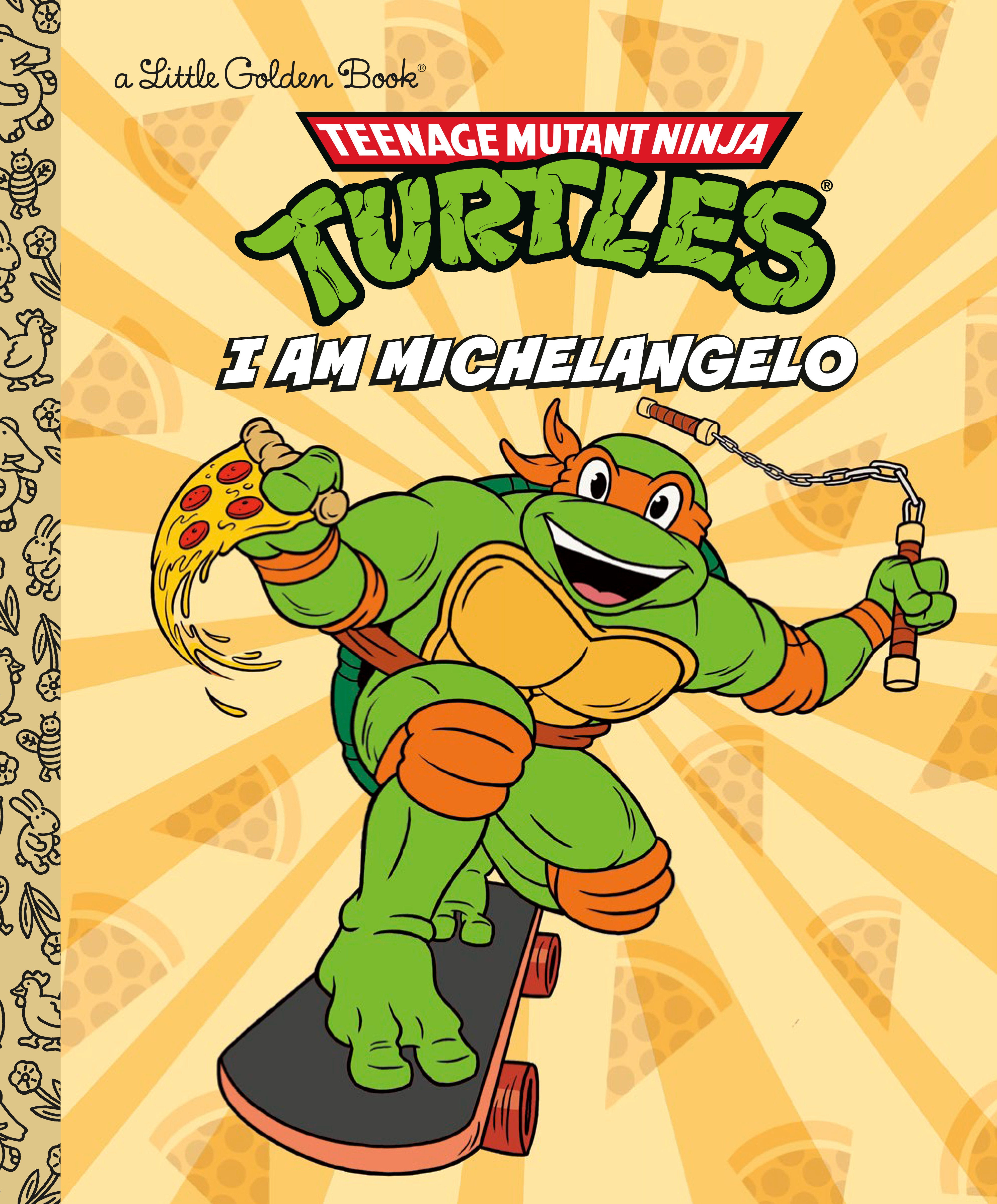 I Am Michelangelo (Teenage Mutant Ninja Turtles) | Dragon's Lair Comics and Fantasy Houston TX
