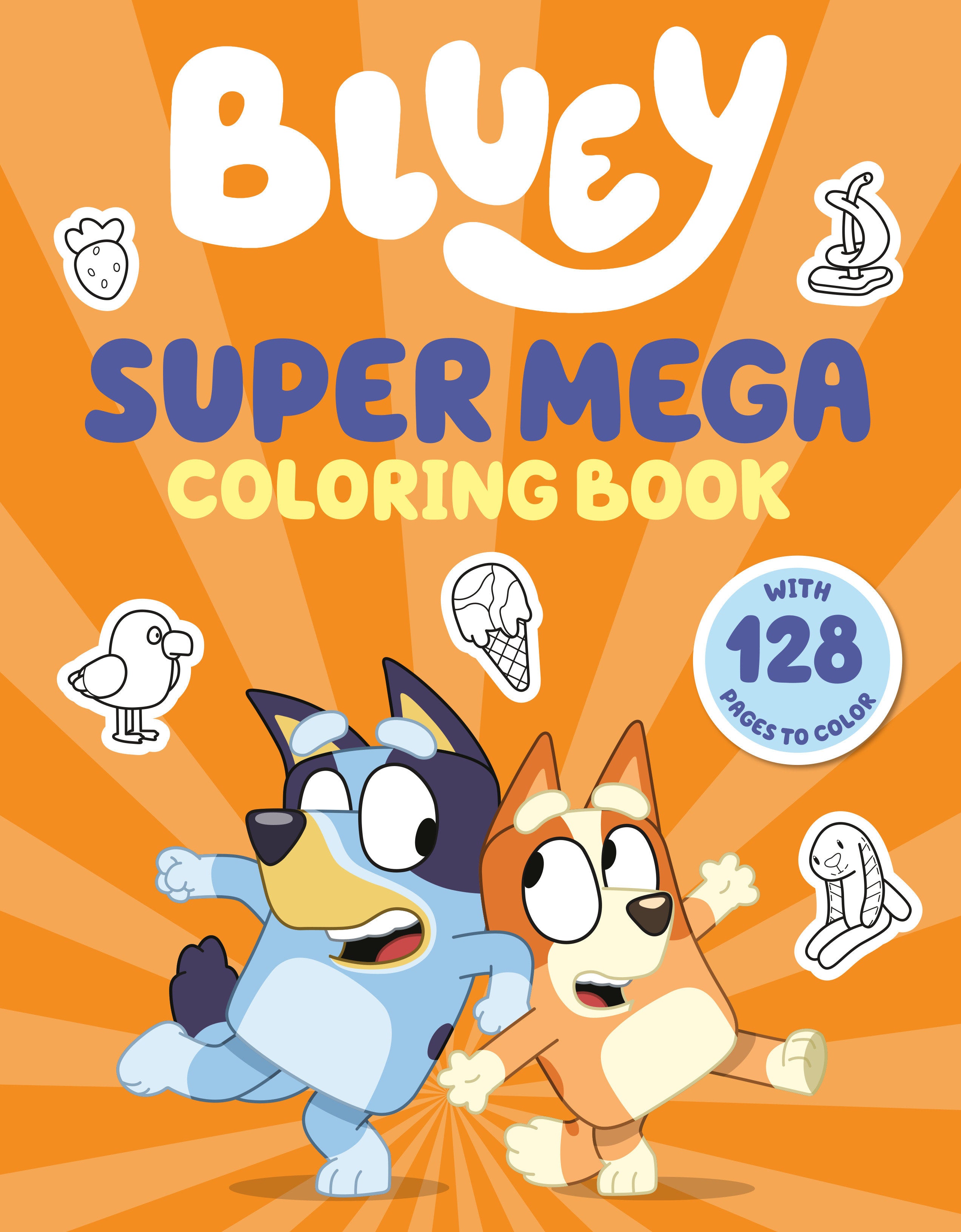 Bluey: Super Mega Coloring Book | Dragon's Lair Comics and Fantasy Houston TX