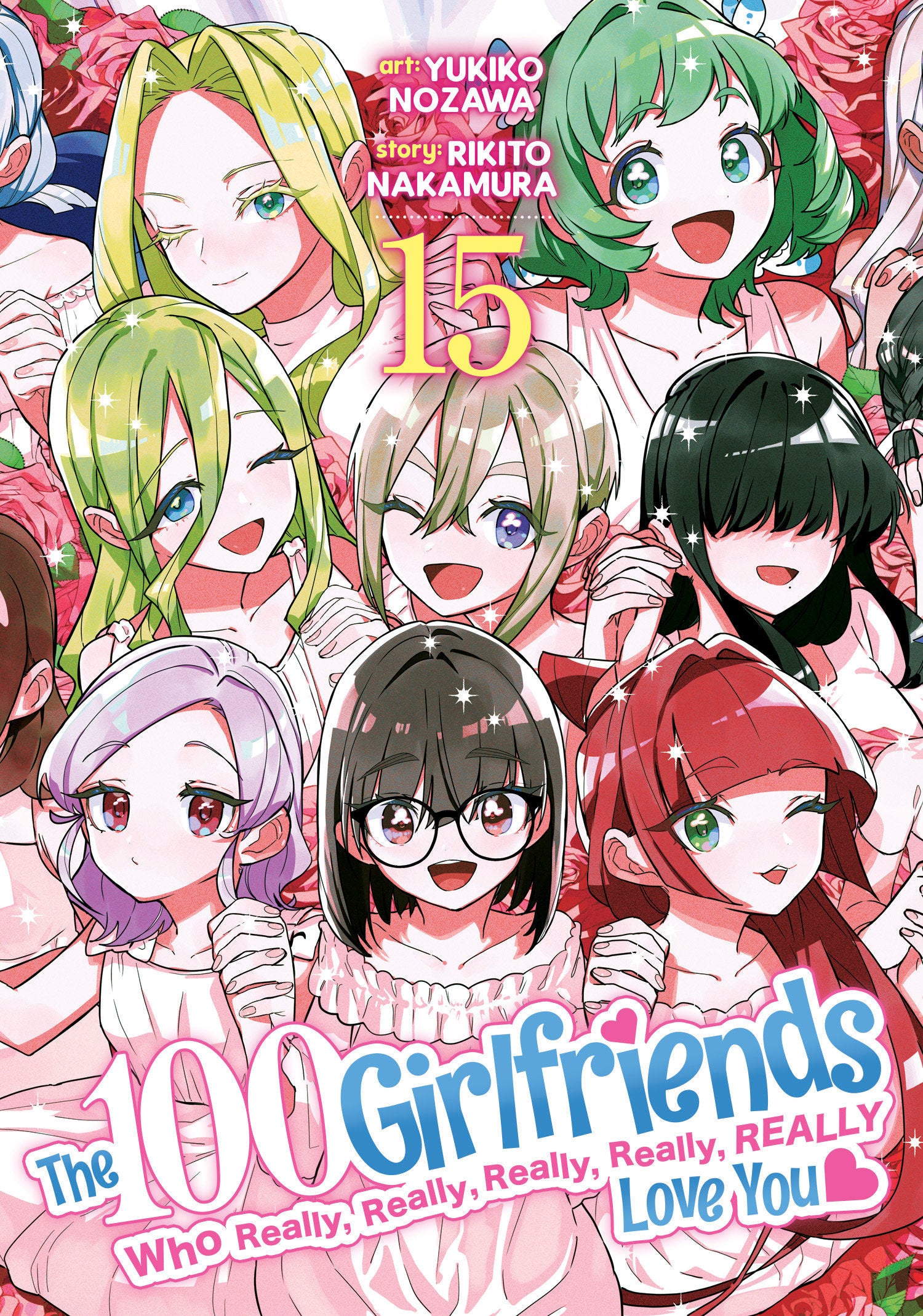 The 100 Girlfriends Who Really, Really, Really, Really, Really Love You Volume. 15 | Dragon's Lair Comics and Fantasy Houston TX