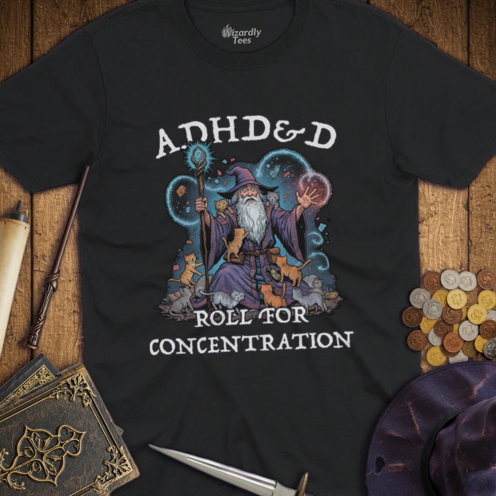 T-Shirt: ADHD&D Roll for Concentration | Dragon's Lair Comics and Fantasy Houston TX