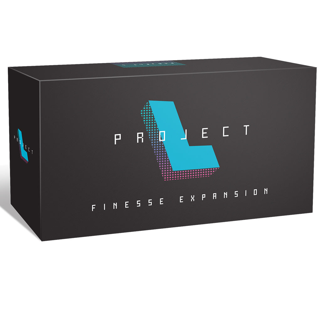 Project L: Finesse Expansion | Dragon's Lair Comics and Fantasy Houston TX