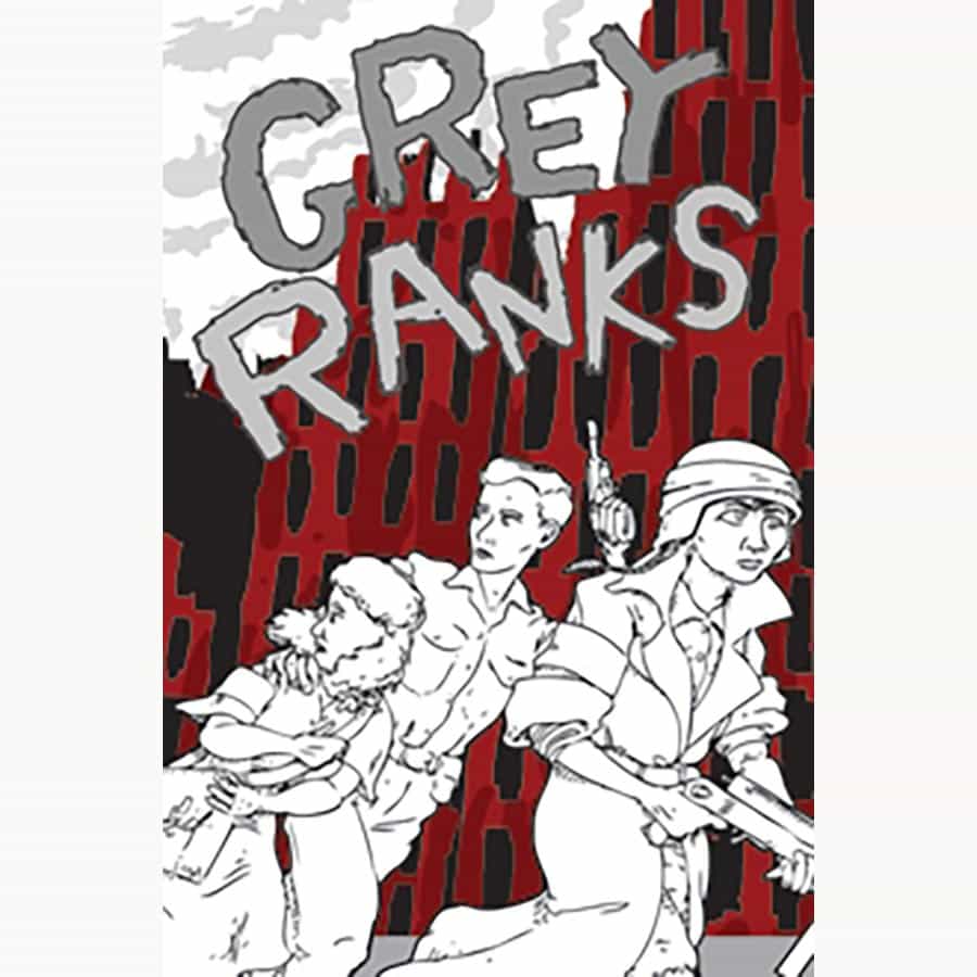 GREY RANKS | Dragon's Lair Comics and Fantasy Houston TX