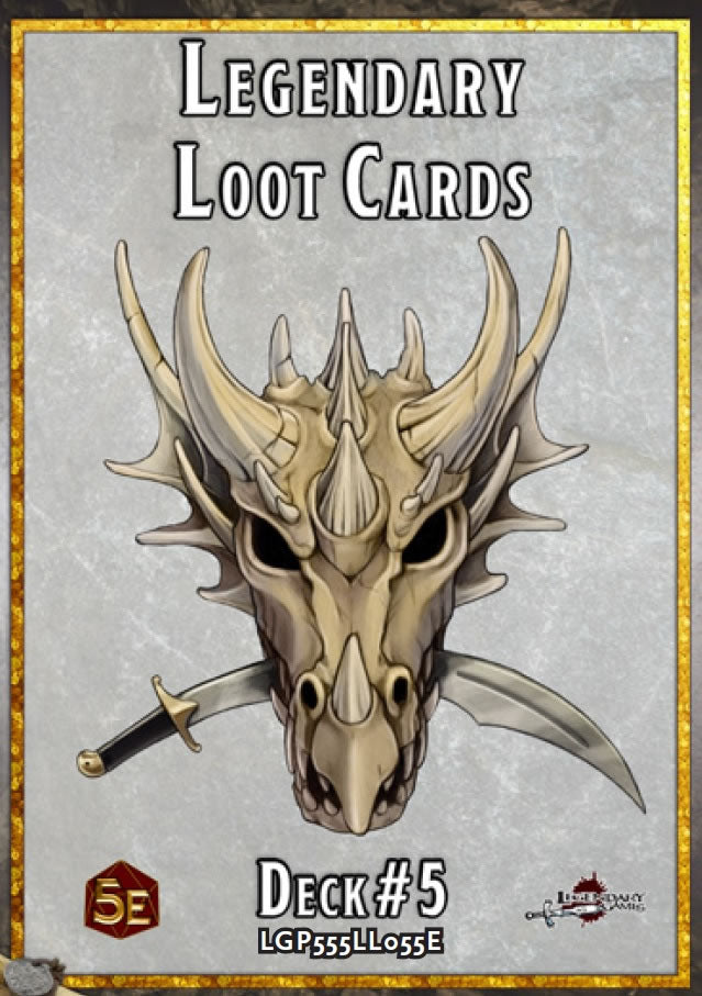 Legendary Loot Cards Deck #5 (5E) | Dragon's Lair Comics and Fantasy Houston TX