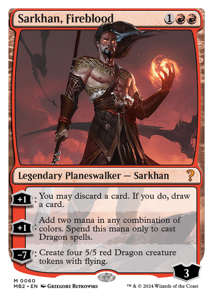 Sarkhan, Fireblood (White Border) [Mystery Booster 2] | Dragon's Lair Comics and Fantasy Houston TX