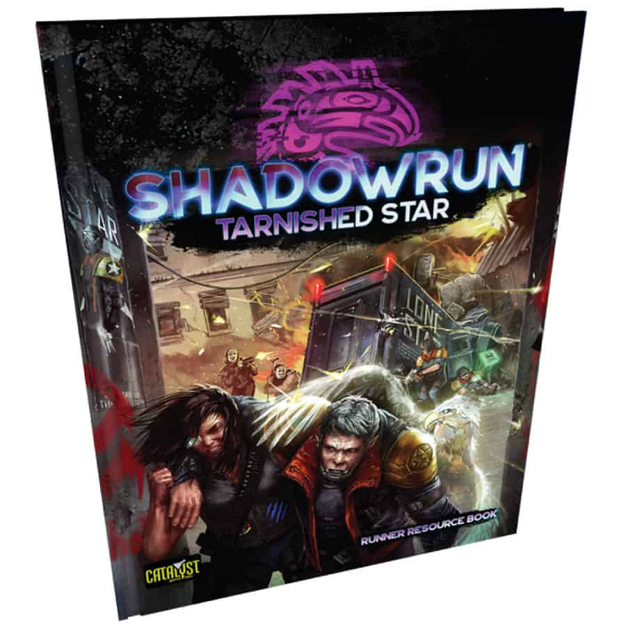 Shadowrun RPG: Tarnished Star | Dragon's Lair Comics and Fantasy Houston TX