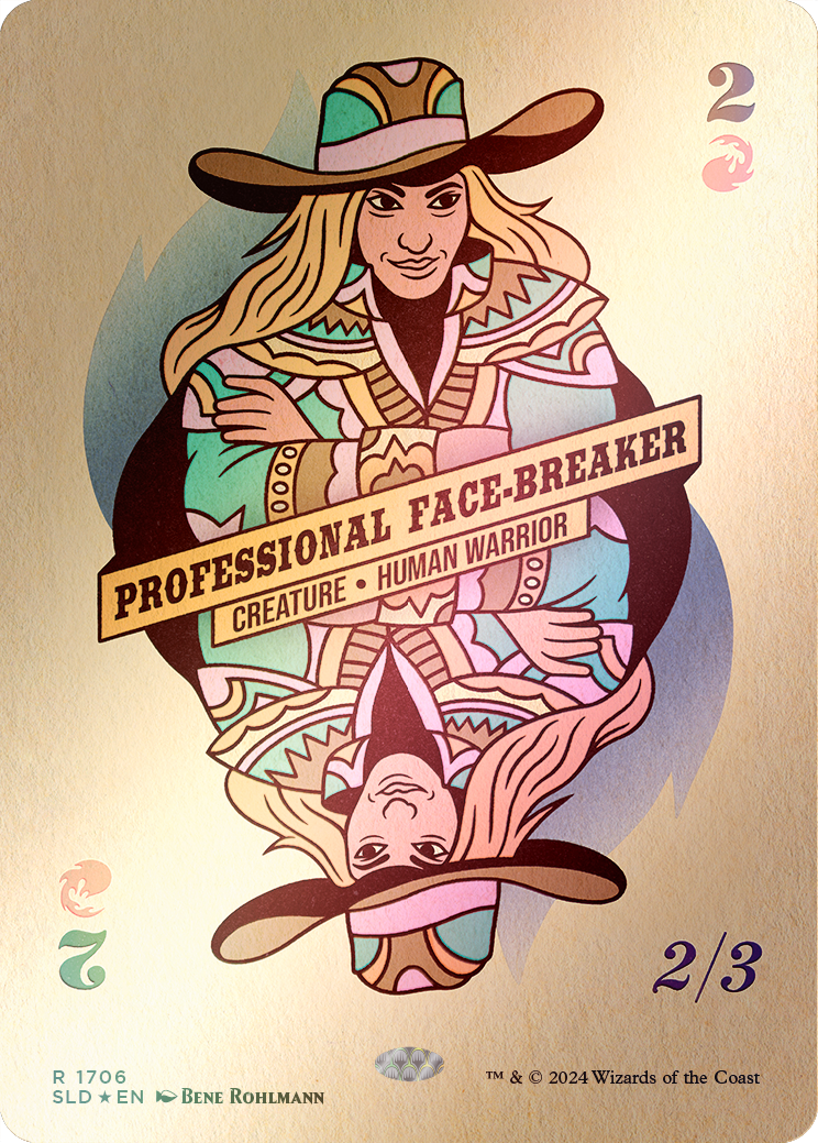 Professional Face-Breaker (Rainbow Foil) [Secret Lair Drop Series] | Dragon's Lair Comics and Fantasy Houston TX