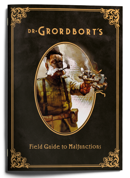 Dr. Grordbort`s: Field Guide to Malfunctions Zine | Odin's Place
