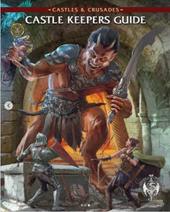 Castles & Crusades Reforged - Castle Keepers Guide | Dragon's Lair Comics and Fantasy Houston TX