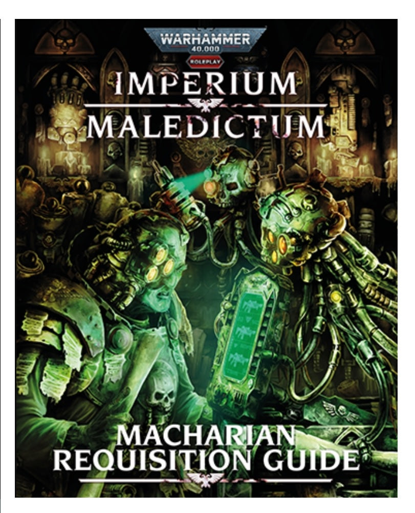 Warhammer 40K RPG: Imperium Maledictum - Macharian Requisition Guide | Dragon's Lair Comics and Fantasy Houston TX