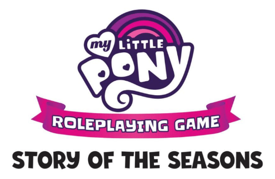 My Little Pony RPG Story of the Seasons Adventure and Sourcebook | Dragon's Lair Comics and Fantasy Houston TX