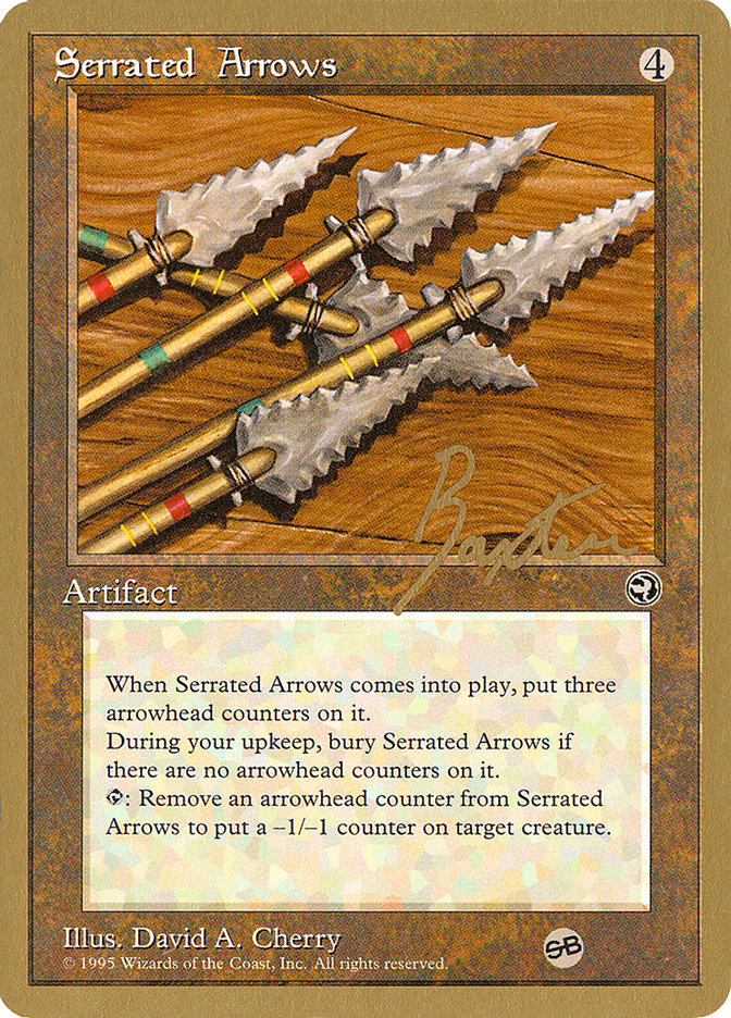 Serrated Arrows (George Baxter) (SB) [Pro Tour Collector Set] | Dragon's Lair Comics and Fantasy Houston TX