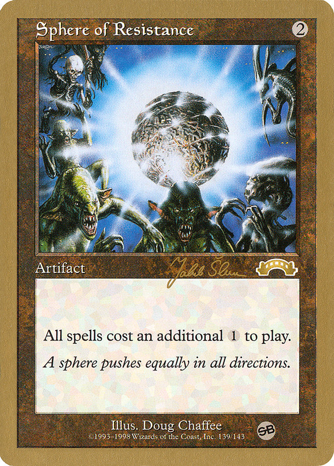 Sphere of Resistance (Jakub Slemr) (SB) [World Championship Decks 1999] | Dragon's Lair Comics and Fantasy Houston TX
