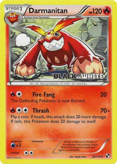 Darmanitan (25/114) (Prerelease Promo) [Black & White: Black Star Promos] | Dragon's Lair Comics and Fantasy Houston TX